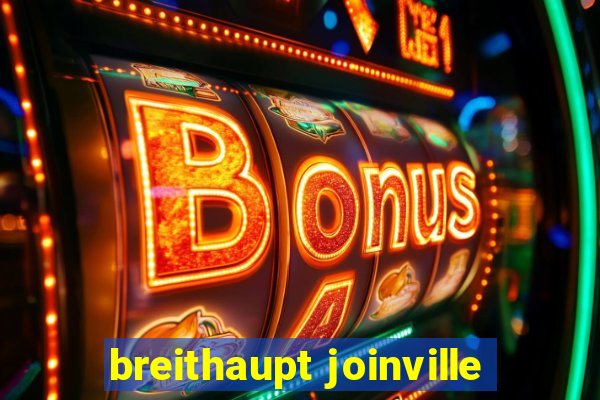 breithaupt joinville